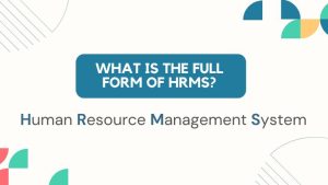 What is HRMS Full Form